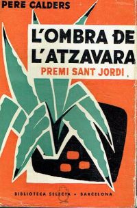 L'Ombra de l'atzavara (Calders, Pere, 1912-1994)