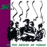 No puc deixar de fumar (Sau (Grup musical))