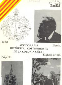  Monografia històrica i costumbrista de la Colònia Güell