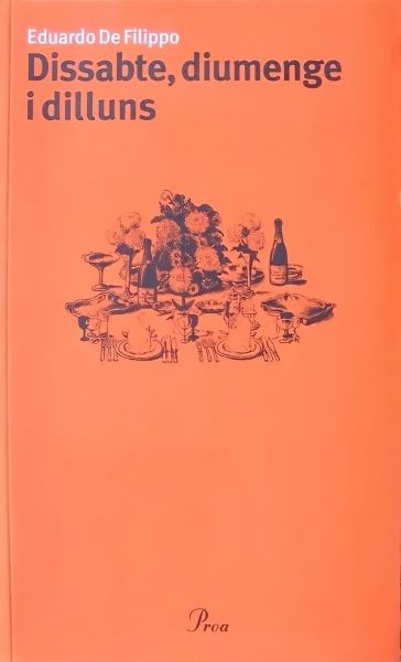  Dissabte, diumenge i dilluns