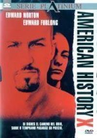 American History X (Tony Kaye, 1998)