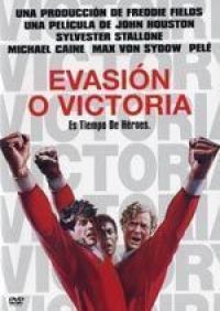 Evasión o victoria ()