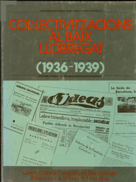  Col·lectivitzacions al Baix Llobregat :