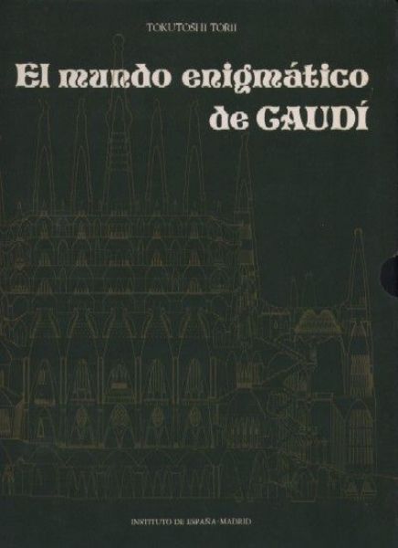  El Mundo enigmático de Gaudí :