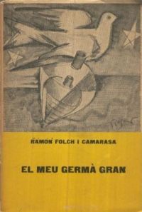 El Meu germà gran (Folch i Camarasa, Ramon, 1926-2019)