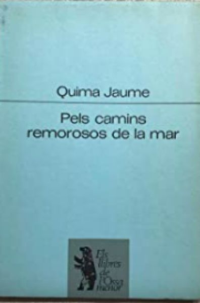  Pels camins remorosos de la mar