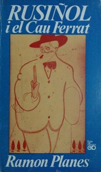  Rusiñol i el Cau Ferrat