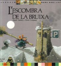 L'Escombra de la bruixa