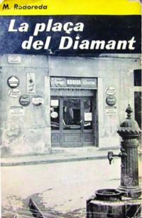 La Plaça del Diamant