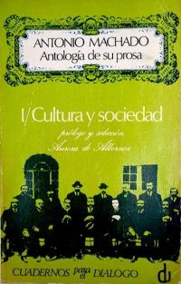 Antología de su prosa (Machado, Antonio, 1875-1939)
