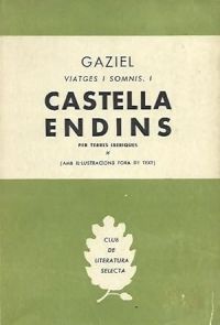 Viatges i somnis : I Castella endins : per terres ibèriques (Gaziel, 1887-1964)