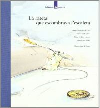 La Rateta que escombrava l'escaleta