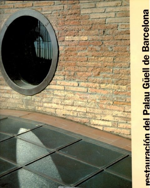  La Restauración del Palau Güell de Barcelona