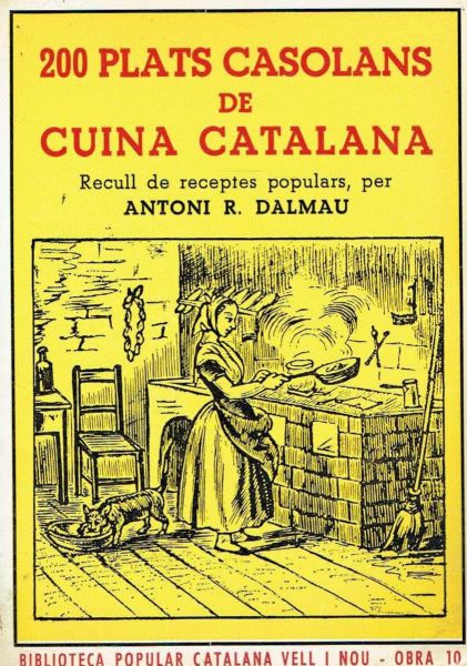  200 plats casolans de cuina catalana