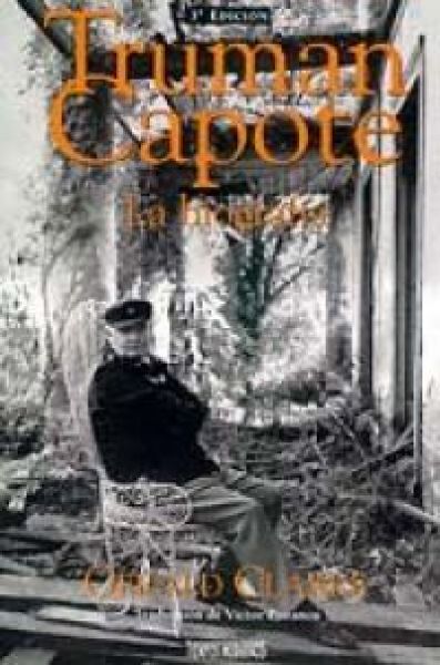  Truman Capote : la biografía