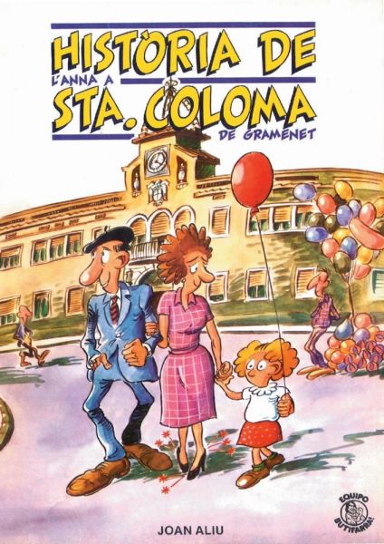  Història de l'Anna a Sta. Coloma de Gramenet :