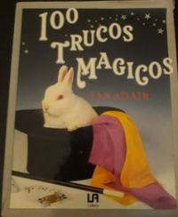 100 trucos mágicos