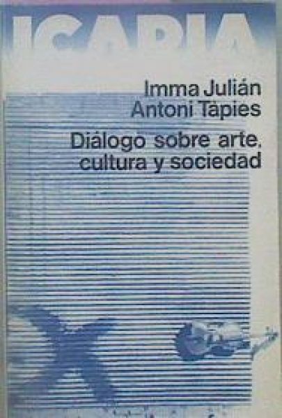  Diálogo sobre arte, cultura y sociedad