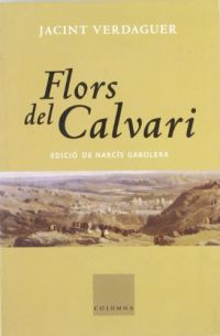 Flors del calvari : llibre de consols