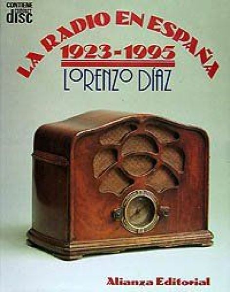  La Radio en España, 1923-1995