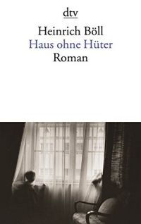 Haus ohne Hüter : Roman