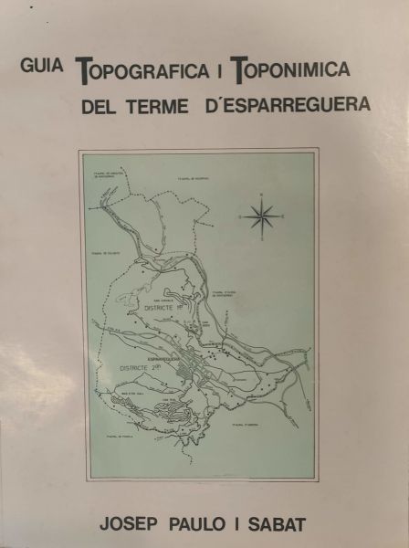  Guia topogràfica i toponímica del terme d'Esparreguera