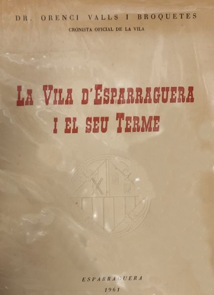  La Vila d'Esparreguera i el seu terme