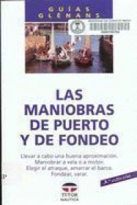 Las Maniobras de puerto y de fondeo