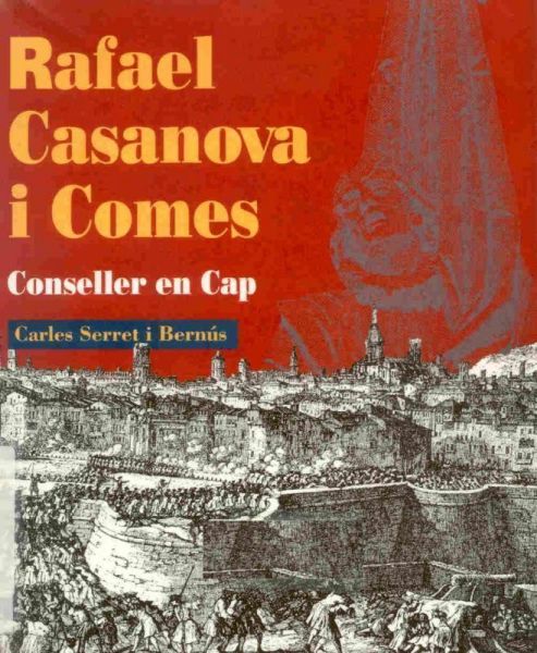  Rafael Casanova i Comes, conseller en cap