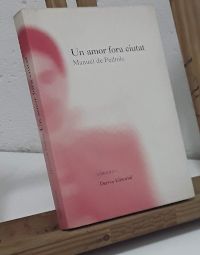Un Amor fora ciutat