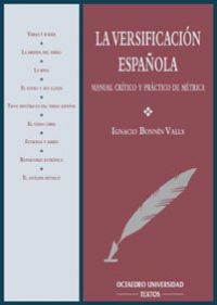 La Versificación española : manual crítico y práctico de métrica