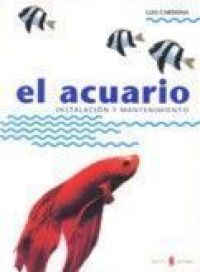 El Acuario : instalación y mantenimiento