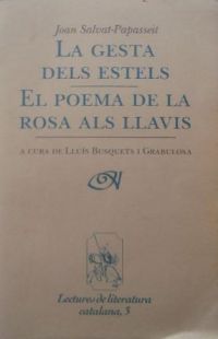 La Gesta dels estels ; El poema de la rosa als llavis