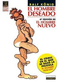 El Hombre deseado : el hombre nuevo