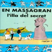 En Massagran a l'illa del secret