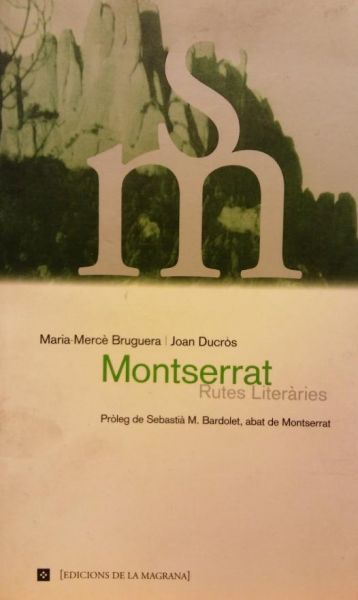  Montserrat : rutes literàries