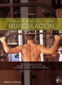 Tratado de musculación : ejercicios por grupos musculares...