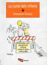 La Ciutat dels infants : una manera nova de pensar la ciutat