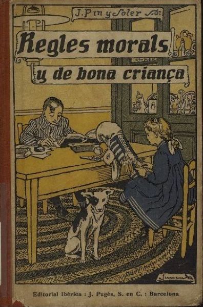  Regles morals y de bona criança