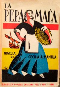 La Pepa maca : novel·la (Màntua, Cecília A., 1909?-1974)