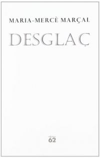 Desglaç : 1984-1988