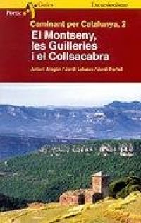 El Montseny, Les Guilleries i el Collsacabra