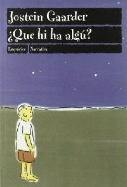  ¿Que hi ha algú?