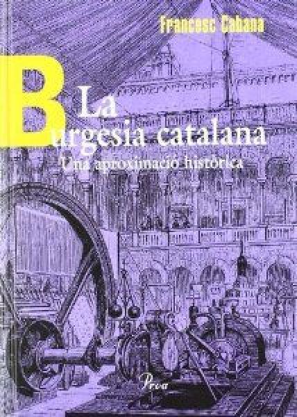  La Burgesia catalana :