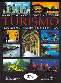 Turismo : planeación, administración y perspectivas
