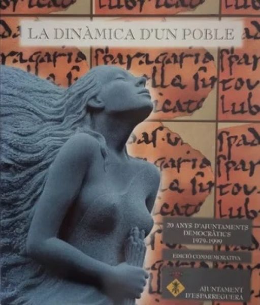  La Dinàmica d'un poble : 20 anys d'ajuntaments democràtics : 1979-1999