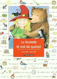 La Bruixeta té mal de queixal