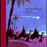 Els Reis d'Orient : narració d'origen bíblic