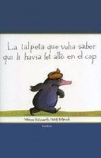 La Talpeta que volia saber qui li havia fet allò en el cap