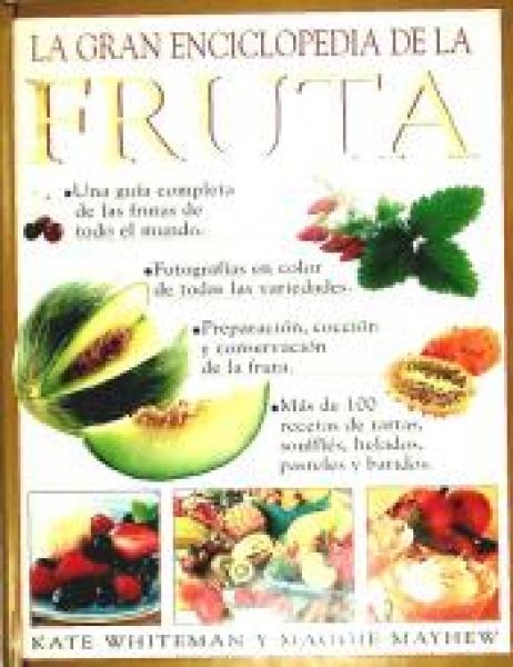 La Gran enciclopedia de la fruta